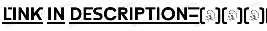 LINK IN DESCRIPTION字体转换